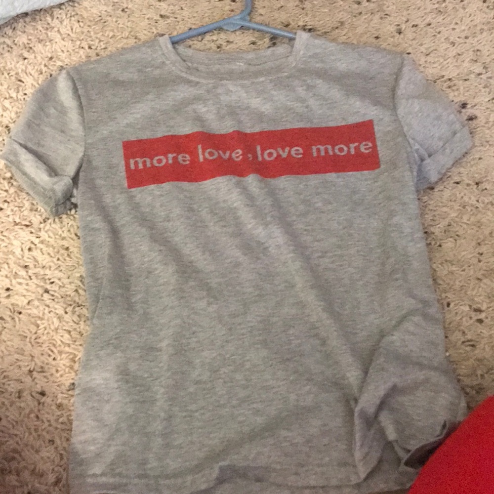 More love ,love more shirt